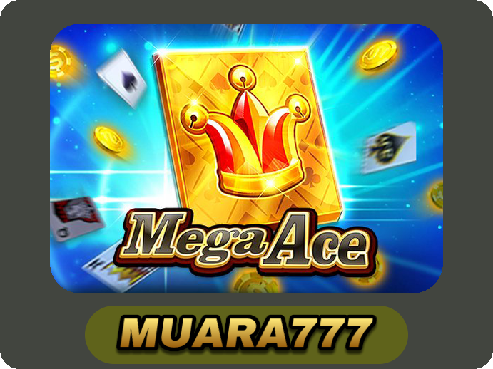 Mega Ace